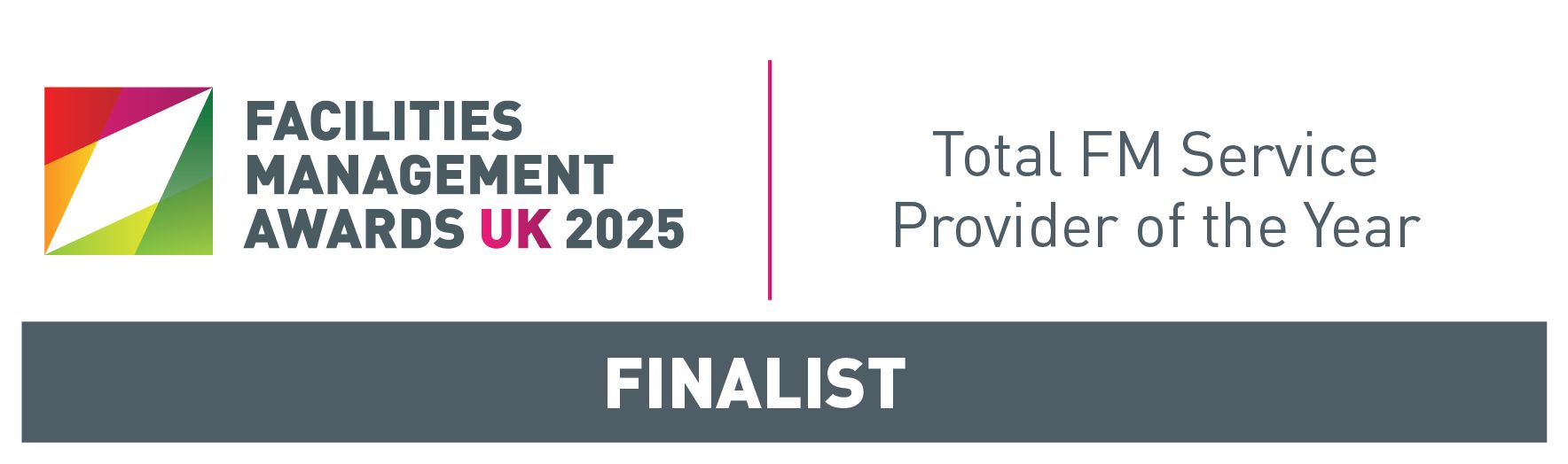 Facilities Management Awards UK 2025 Finalist Total FM Service Provider of the Year